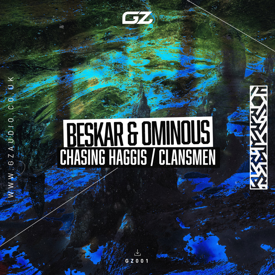 GZ001 - Beskar & Ominous - Chasing Haggis / Clansmen